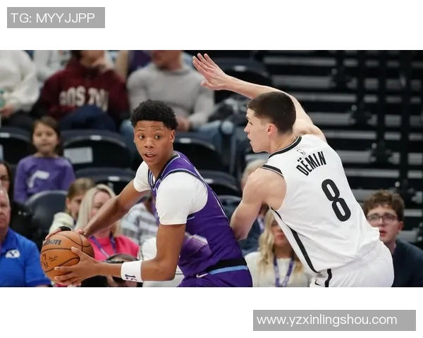 今日篮网对阵爵士精彩直播全程回顾与赛后分析尽在这里